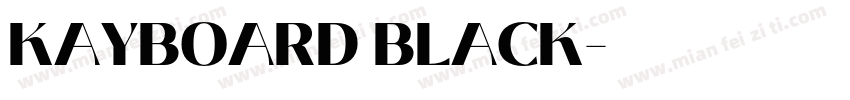 KAYBOARD BLACK字体转换